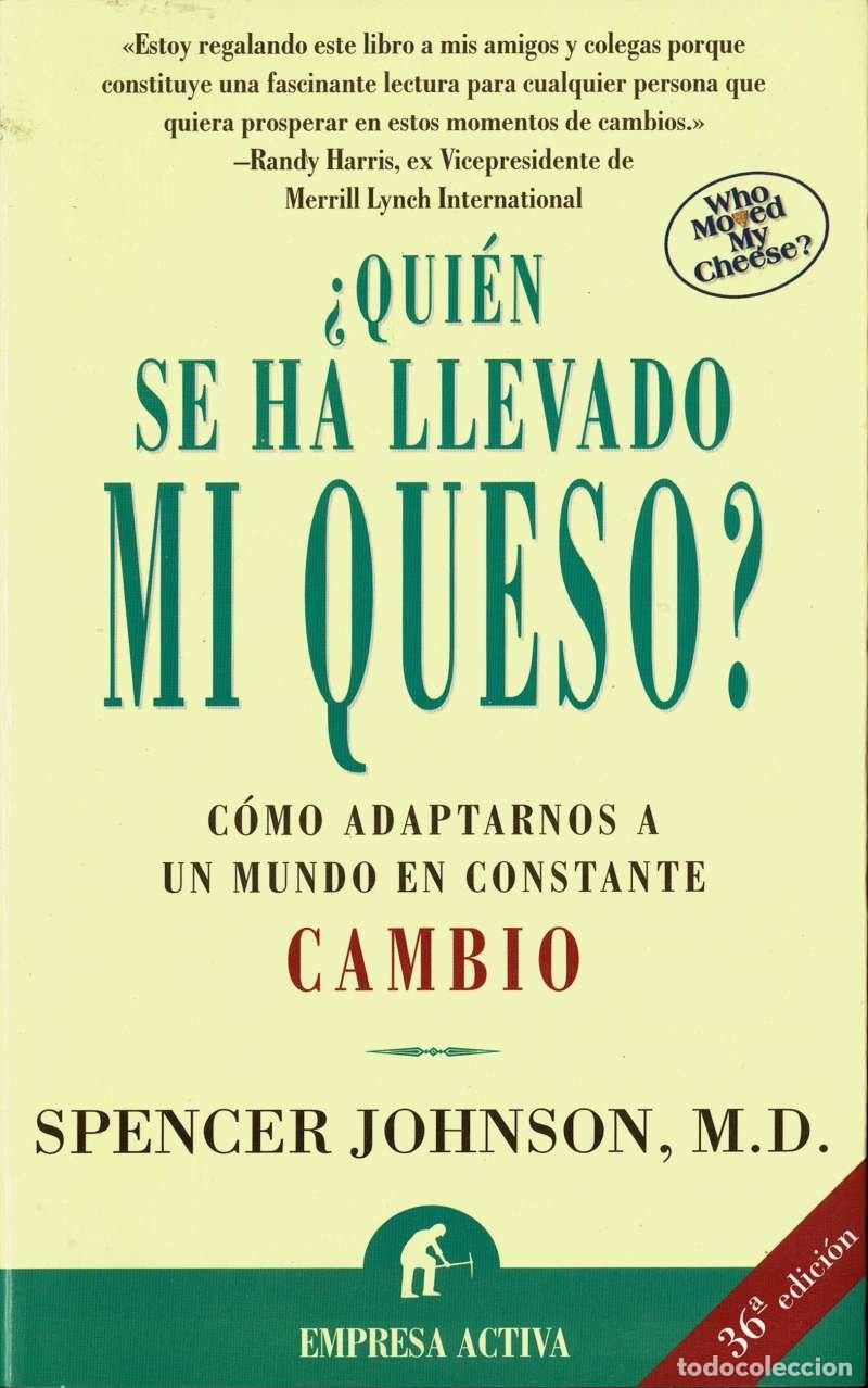 Libros de segunda mano: &iquest;Qui&eacute;n se ha llevado mi queso? - Spencer Johnson