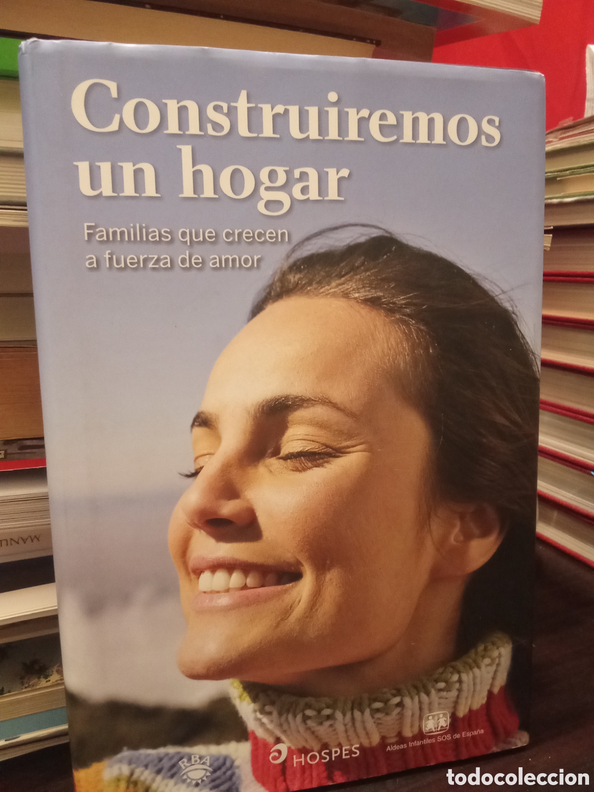 Libros de segunda mano: CONSTRUIREMOS UN HOGAR - FAMILIAS QUE CRECEN A FUERZA DE AMOR