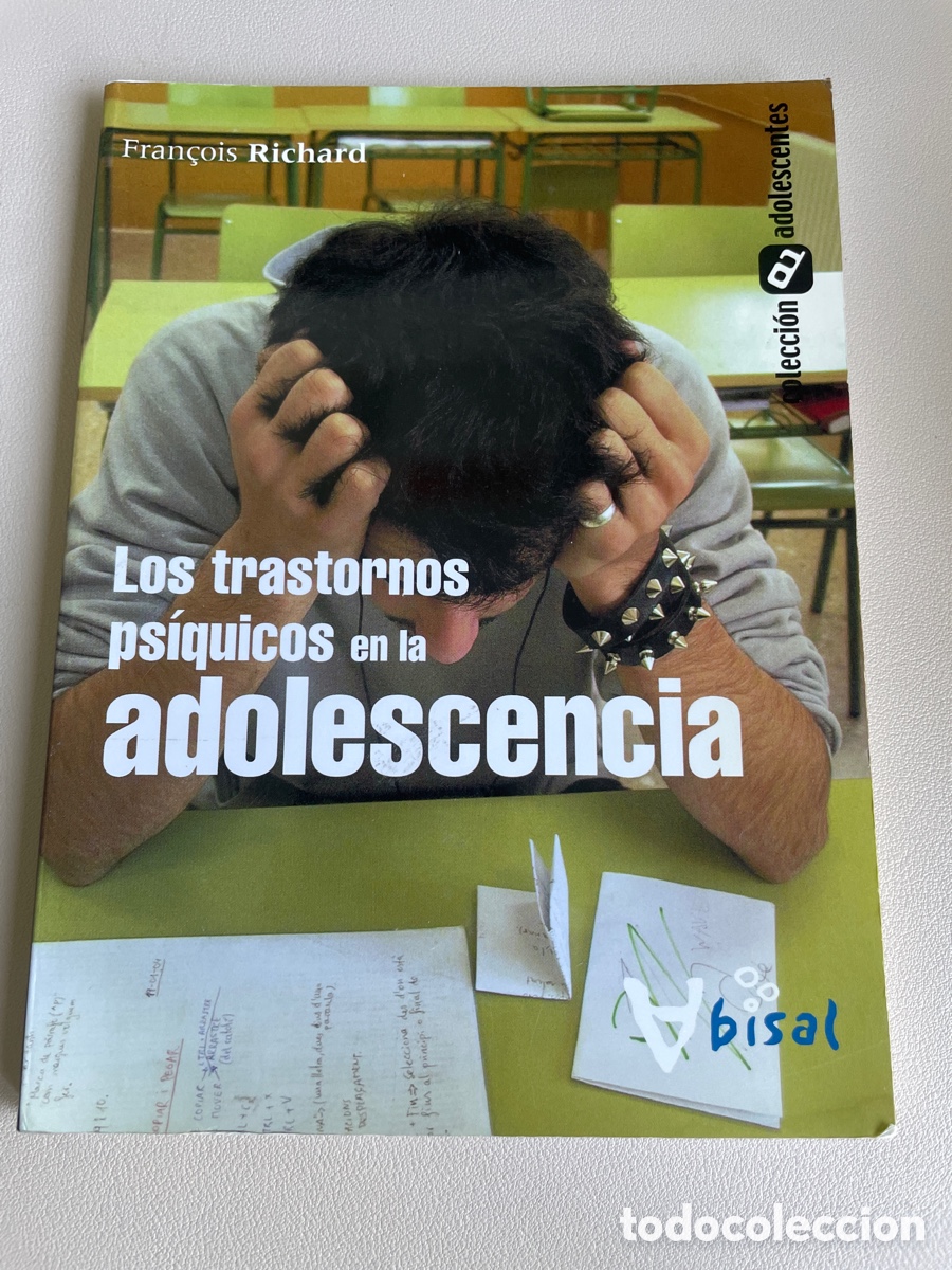 Libros de segunda mano: Los trastornos ps&iacute;quicos en la adolescencia. Fran&ccedil;ois Ricard
