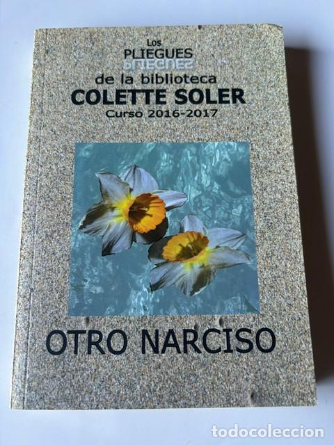 Libros de segunda mano: Otro Narciso -Colette Soler-