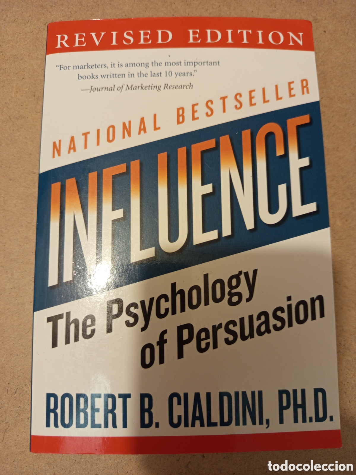 Livros em segunda m&atilde;o: INFLUENCE. THE PSYCHOLOGY OF PERSUASION (ROBERT B. CIALDINI, PH.D.)