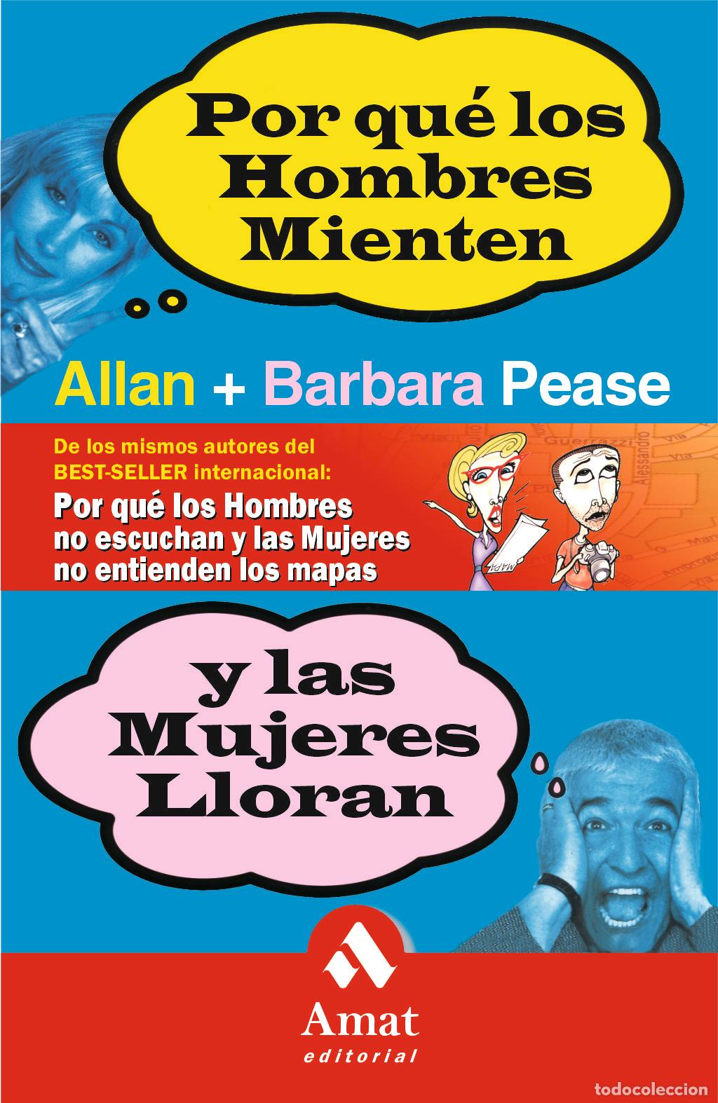 Libros de segunda mano: Por Qu&eacute; los Hombres Mienten y las Mujeres Lloran - Pease, Barbara - Amat Editorial