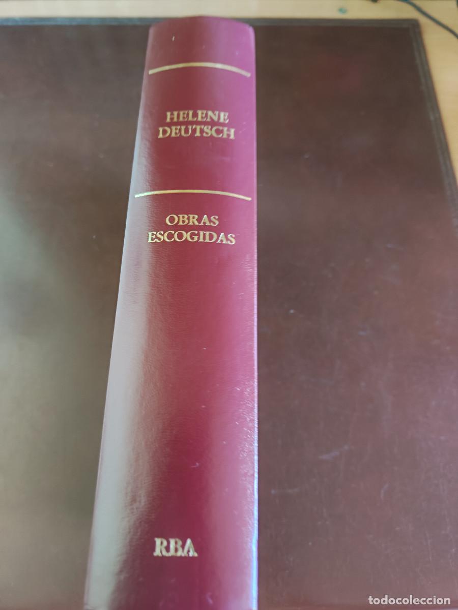 Libros de segunda mano: Helene Deutsch. Obras Escogidas. Colecci&oacute;n Biblioteca de Psicoan&aacute;lisis. RBA. Tapa dura. 2006.