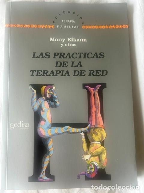 Libros de segunda mano: Las pr&aacute;cticas de la terapia de red -Mony Elka&iuml;m- - Foto 1