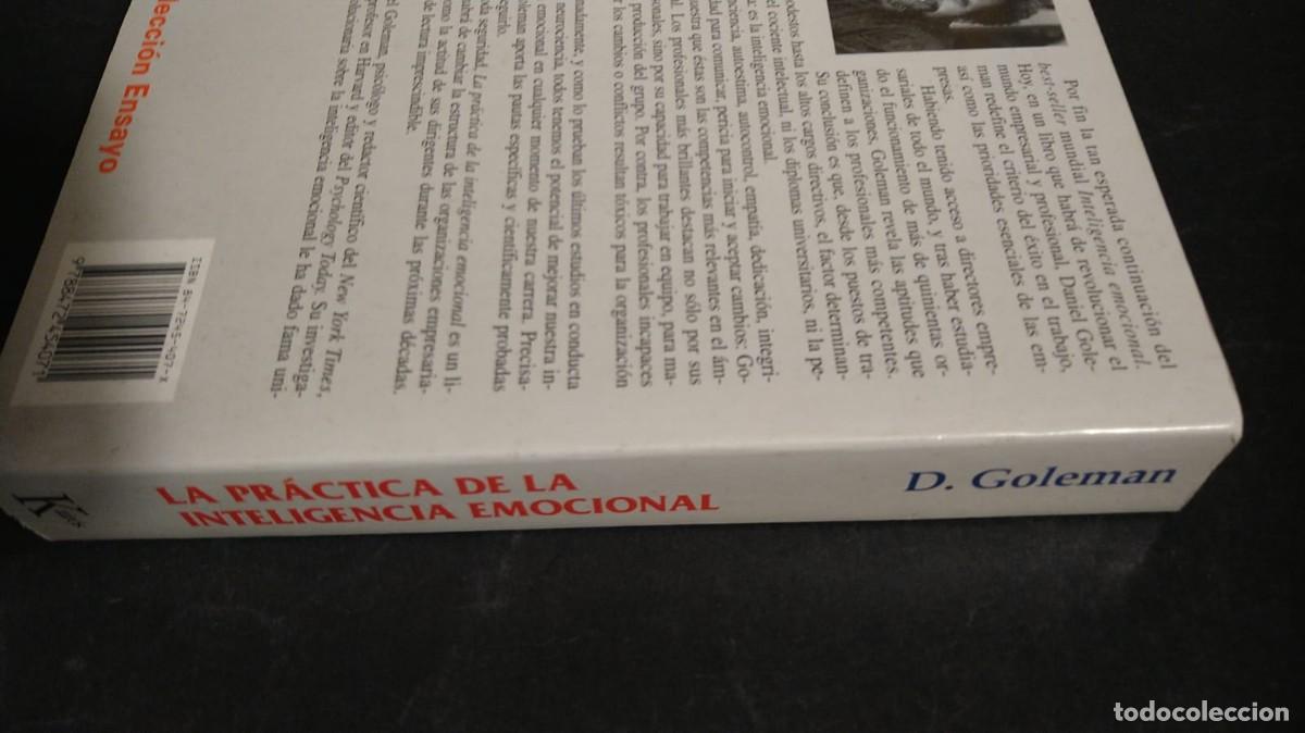 Libros de segunda mano: LA PR&Aacute;CTICA DE LA INTELIGENCIA EMOCIONAL - DANIEL GOLEMAN - Foto 3