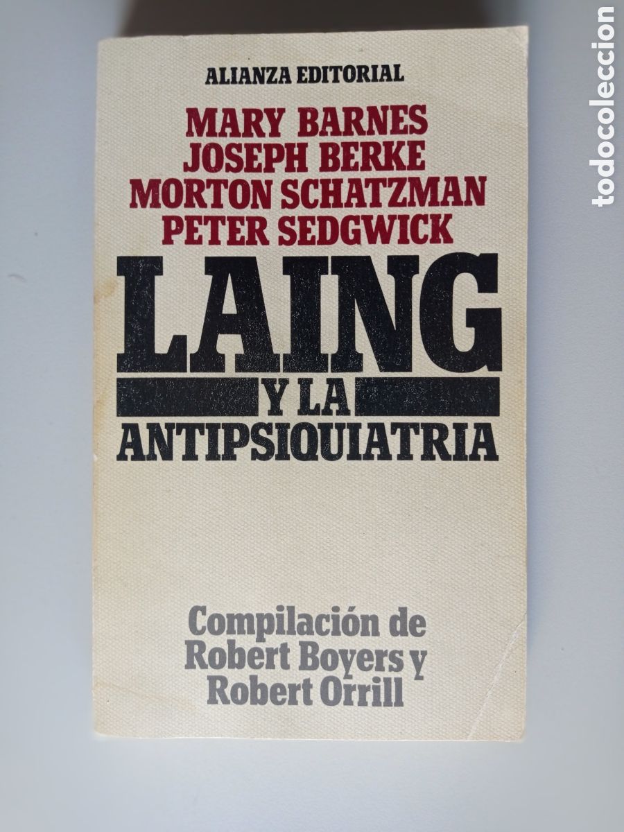 Libros de segunda mano: LAING Y LA ANTIPSIQUIATR&Iacute;A. VARIOS AUTORES. ALIANZA EDITORIAL. 1978