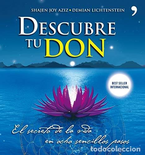 Libros de segunda mano: Descubre tu Don: El secreto de la vida en ocho sencillos pasos - Shajen Joy Aziz - Temas de Hoy
