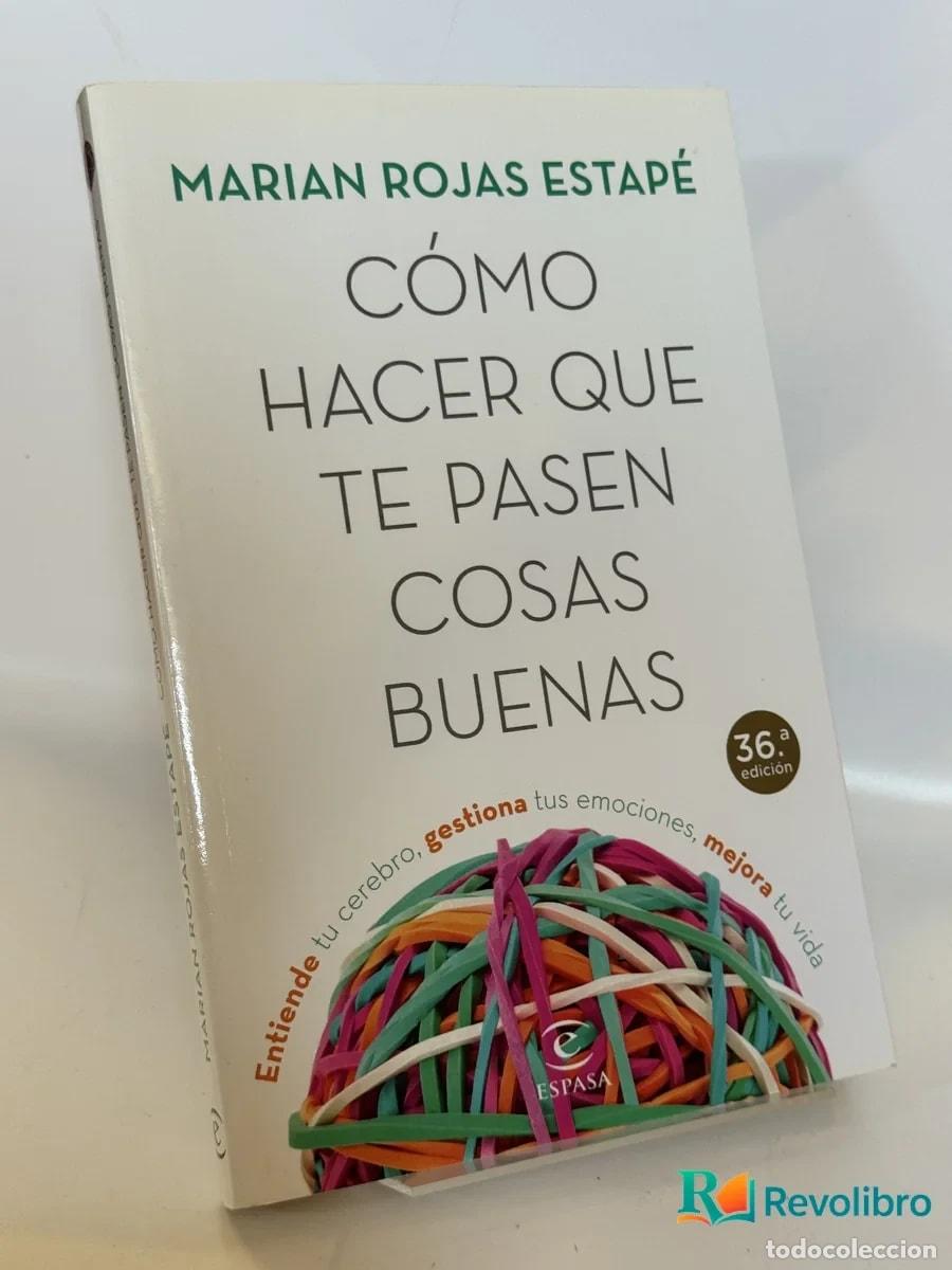 Libros de segunda mano: C&oacute;mo Hacer Que Te Pasen Cosas Buenas - Marian Rojas Estap&eacute;