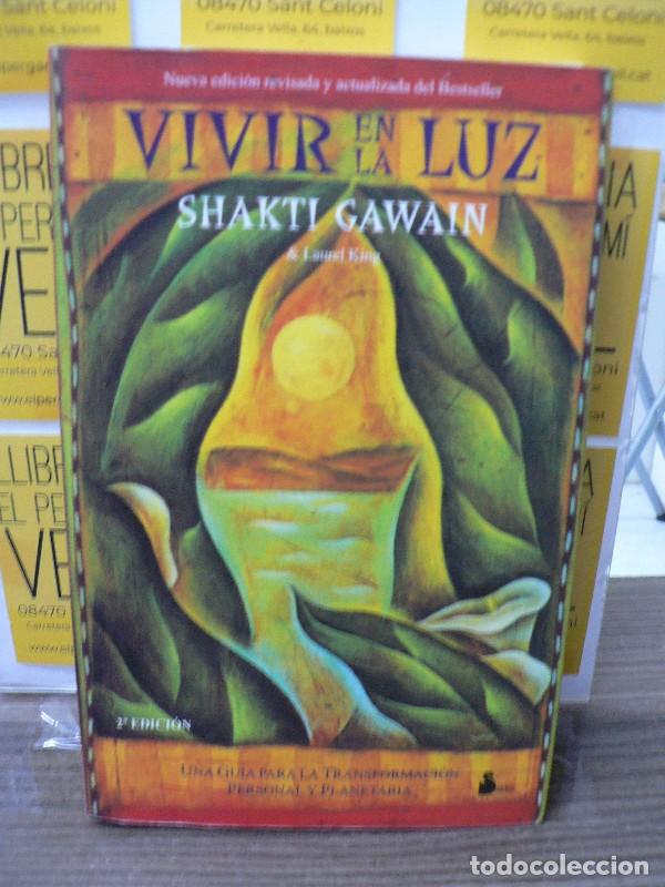 Libros de segunda mano: Vivir en la Luz: Una Gu&iacute;a para la Transformaci&oacute;n Personal y Planetaria - Shakti Gawain - Sirio