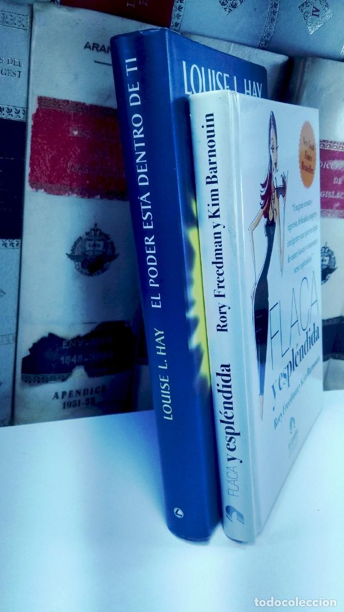 Libros de segunda mano: Lote 2 obras: 1) FLACA Y ESPL&Eacute;NDIDA / 2) EL PODER EST&Aacute; DENTRO DE TI, - Foto 2