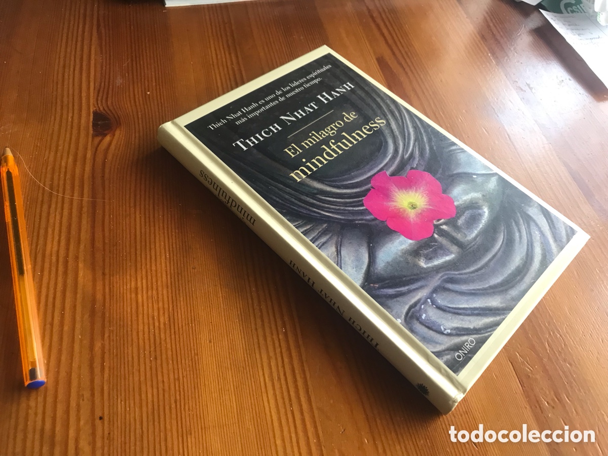 Libros de segunda mano: El milagro de Mindfulness. Thich Nhat Hanh. Oniro