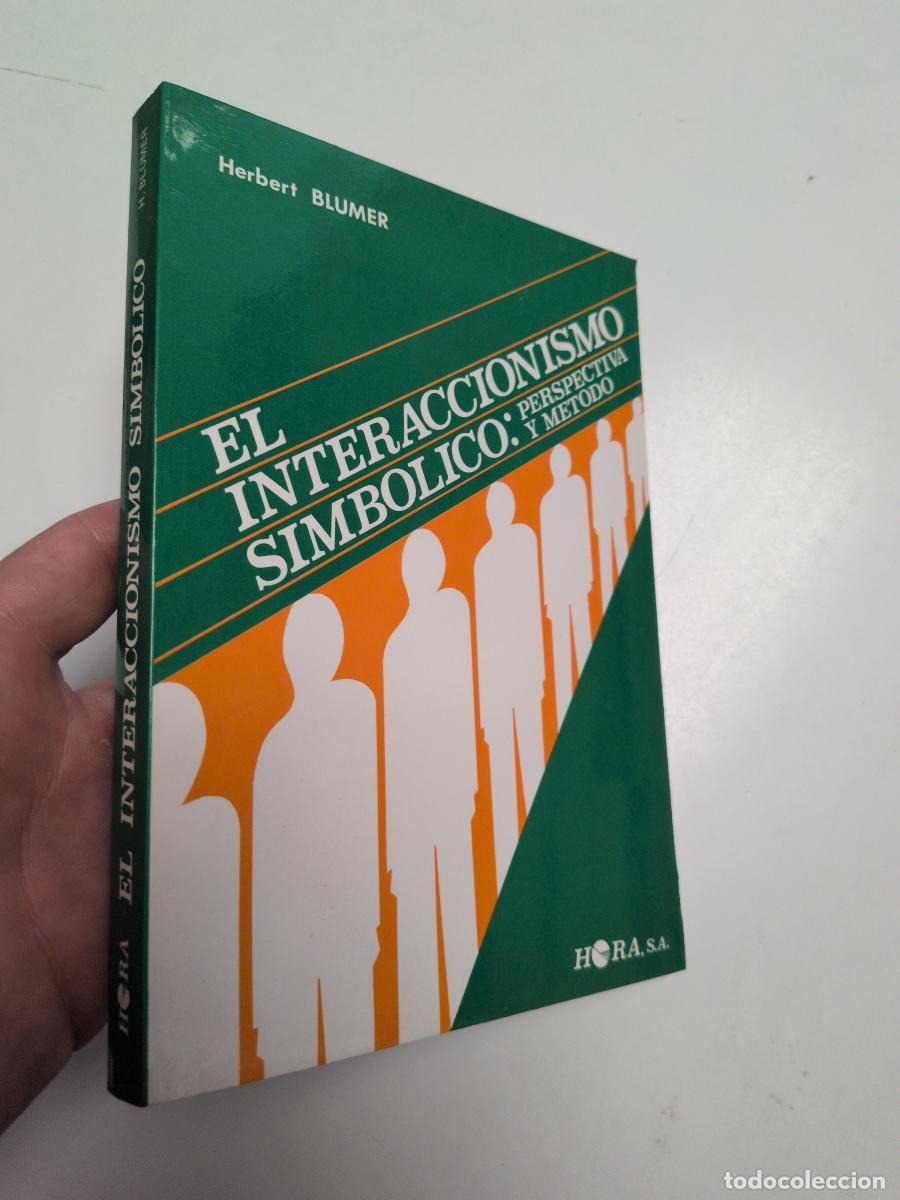 Libros de segunda mano: El interaccionismo simb&oacute;lico - Blumer, Herbert - Foto 1