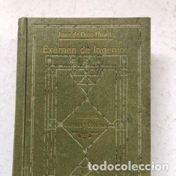 Libros de segunda mano: Examen de Ingenios Juan de Dios Huarte 1917 Psicologia clasica libro barato PEIFER