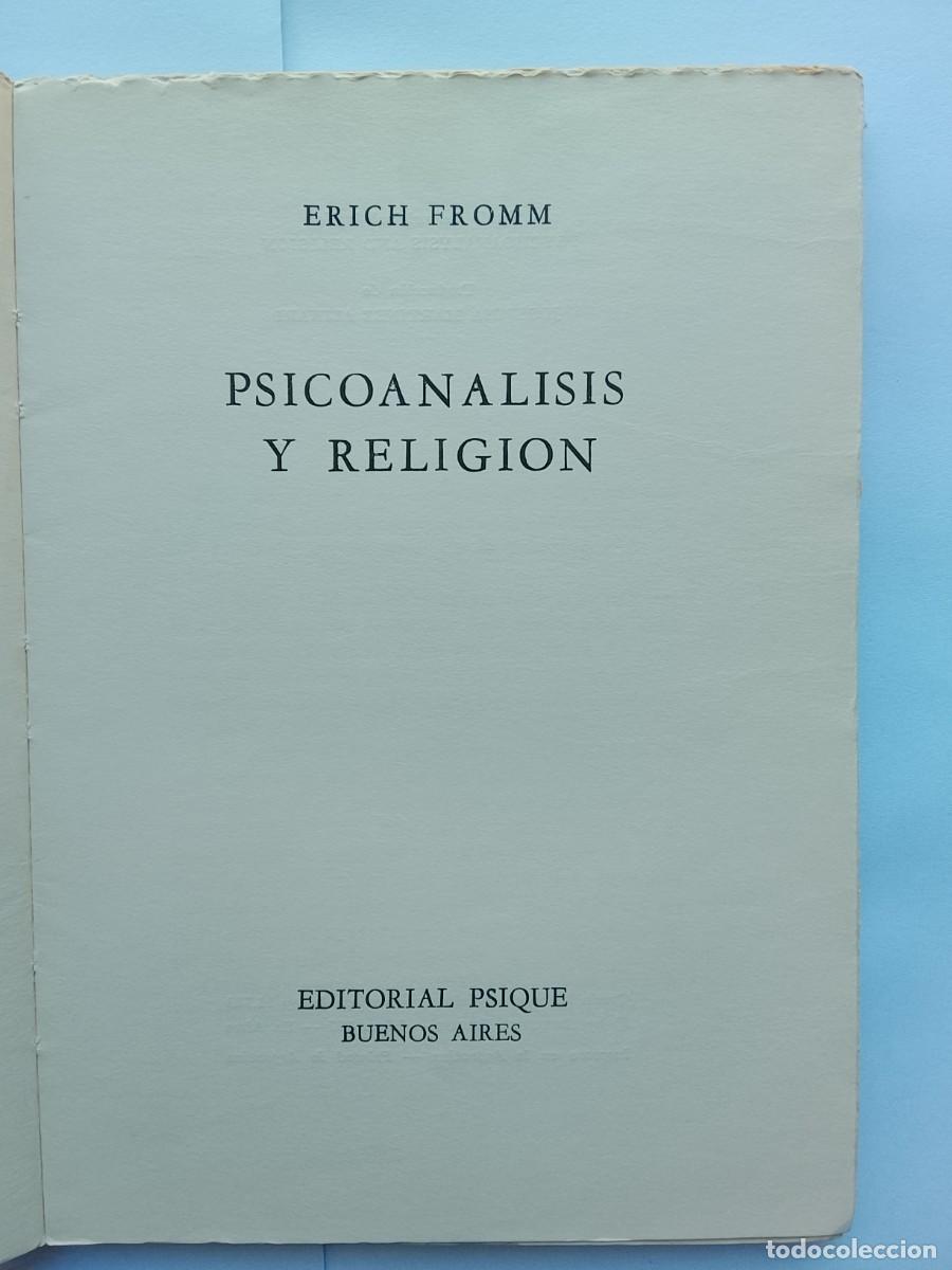 Libros de segunda mano: Psicoan&aacute;lisis y religi&oacute;n Erich Fromm - Foto 3