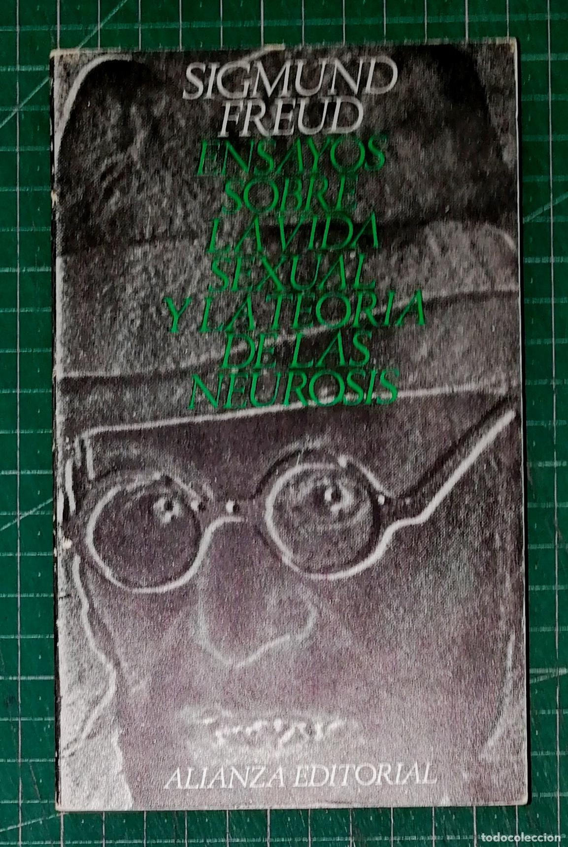 Libros de segunda mano: ENSAYOS SOBRE LA VIDA SEXUAL Y LA TEOR&Iacute;A DE LAS NEUROSIS (El Libro de Bolsillo ; 62) / Sigmund Freud