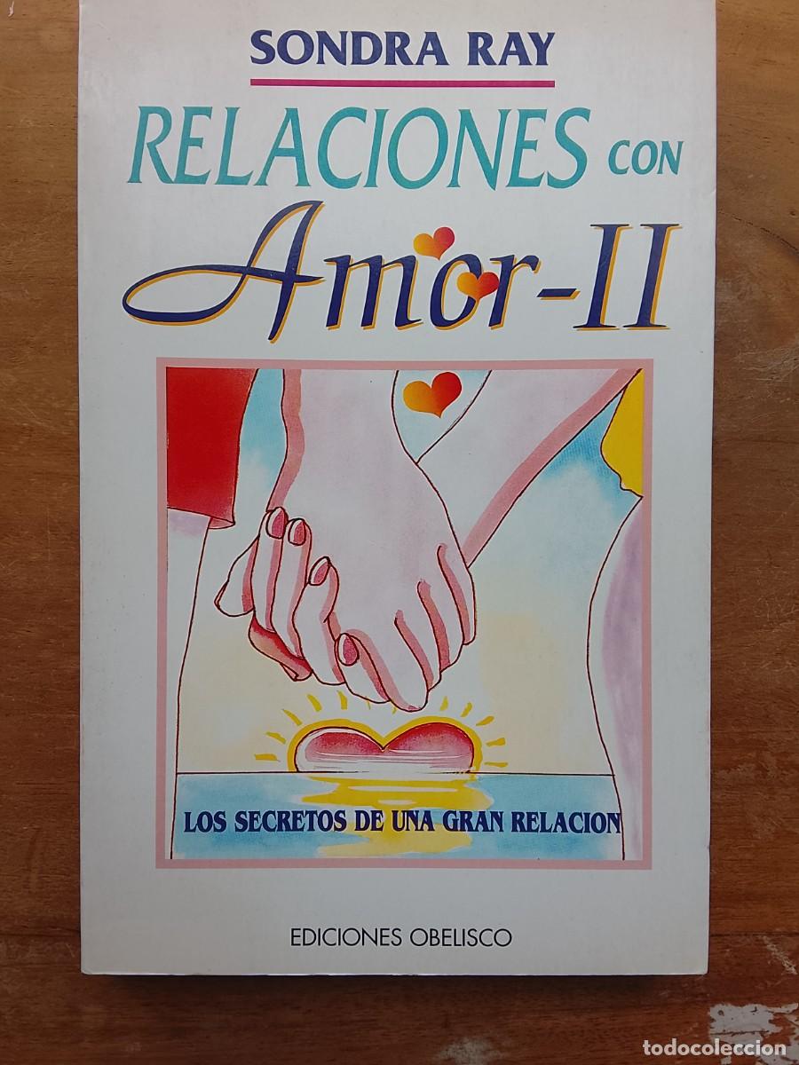 Libros de segunda mano: Sandra Ray Relaciones con amor-II