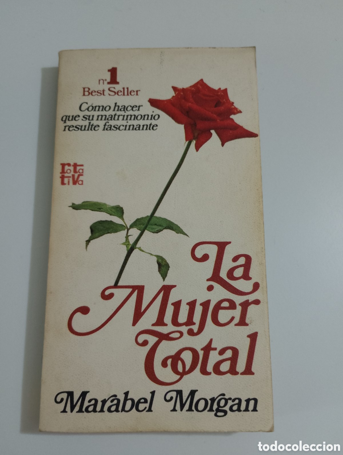 Libros de segunda mano: libro es La Mujer Total de Marabel Morgan, publicado por Plaza & Jan&eacute;s