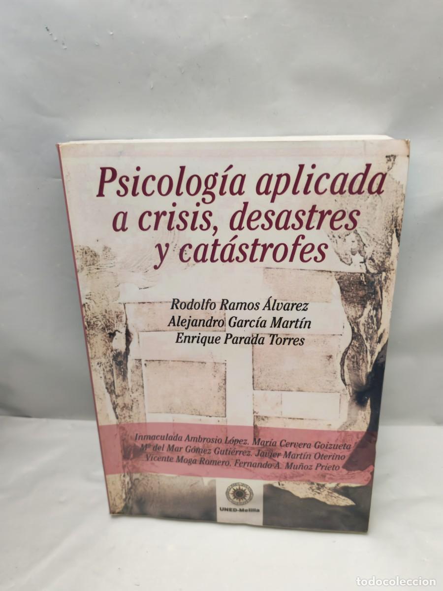 Second hand books: Psicolog&iacute;a Aplicada a Crisis, Desastres y Cat&aacute;strofes (CONTIENE SUBRAYADOS)