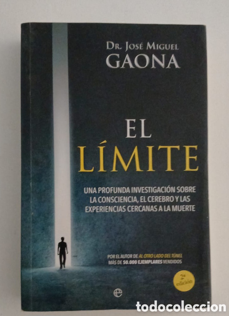 Libros de segunda mano: EL LIMITE. JOS&Eacute; MIGUEL GAONA