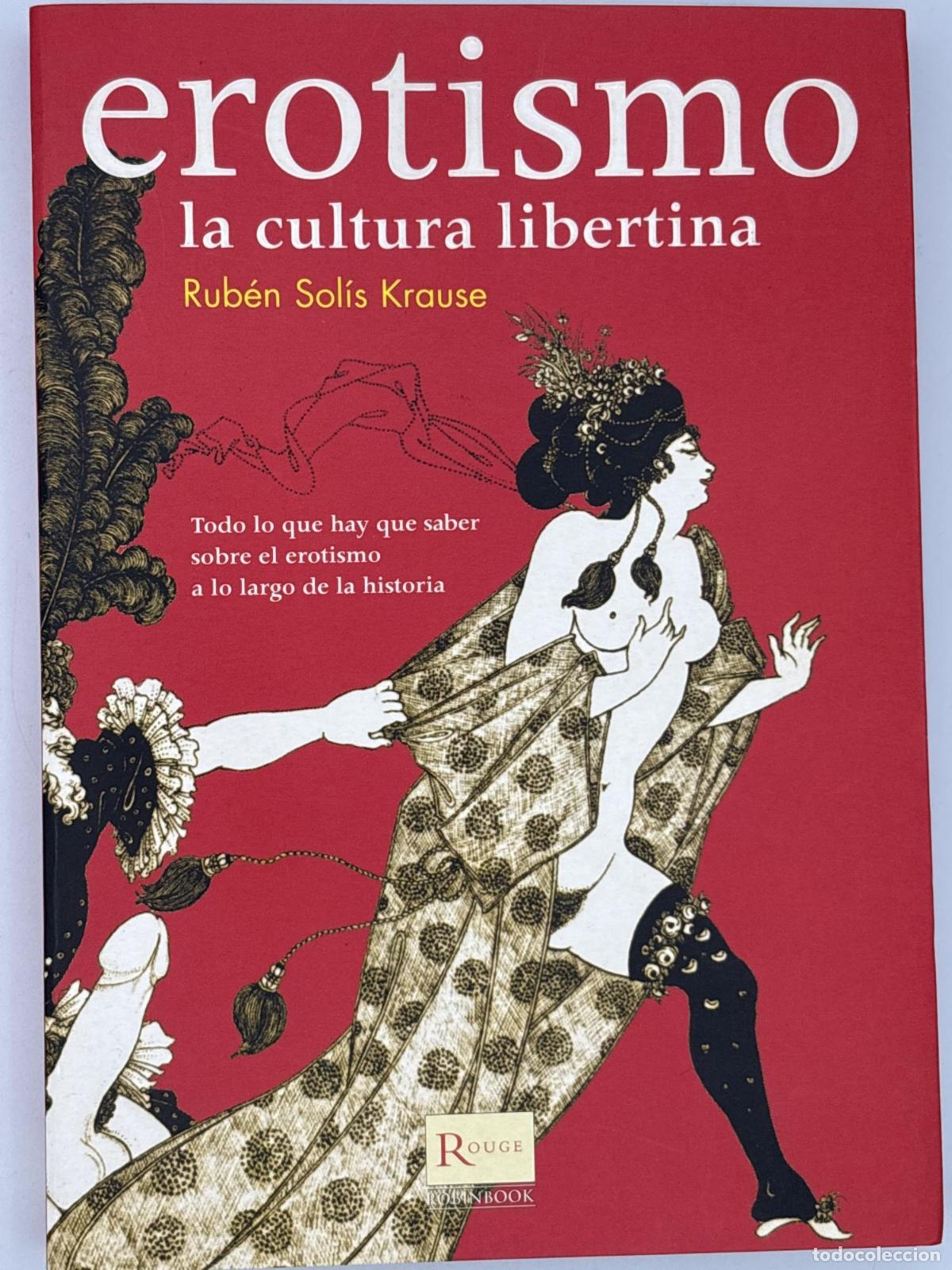Libros de segunda mano: Erotismo - ; Rub&eacute;n Sol&iacute;s Krause