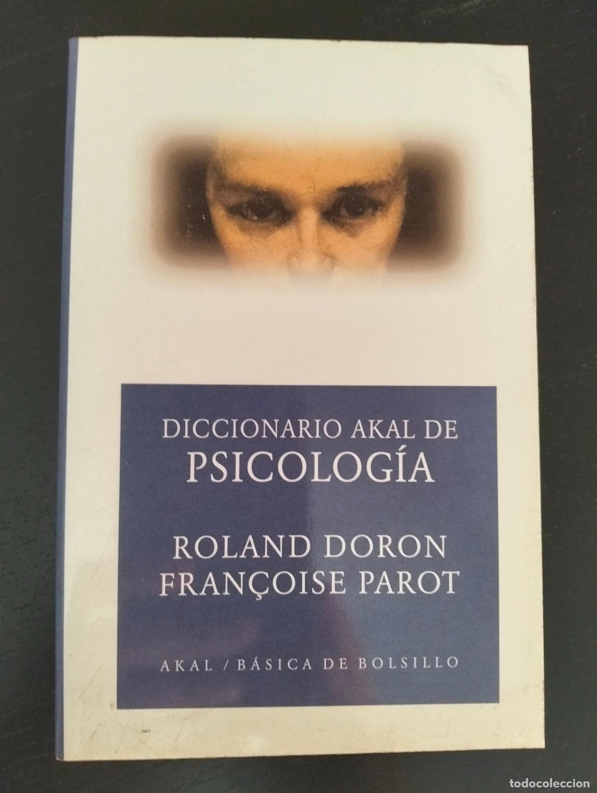 Libros de segunda mano: Psicologia. Diccionario Akal, Col. Basico Bolsillo, Madrid, 2004, VISITA MI CATALOGO. L55