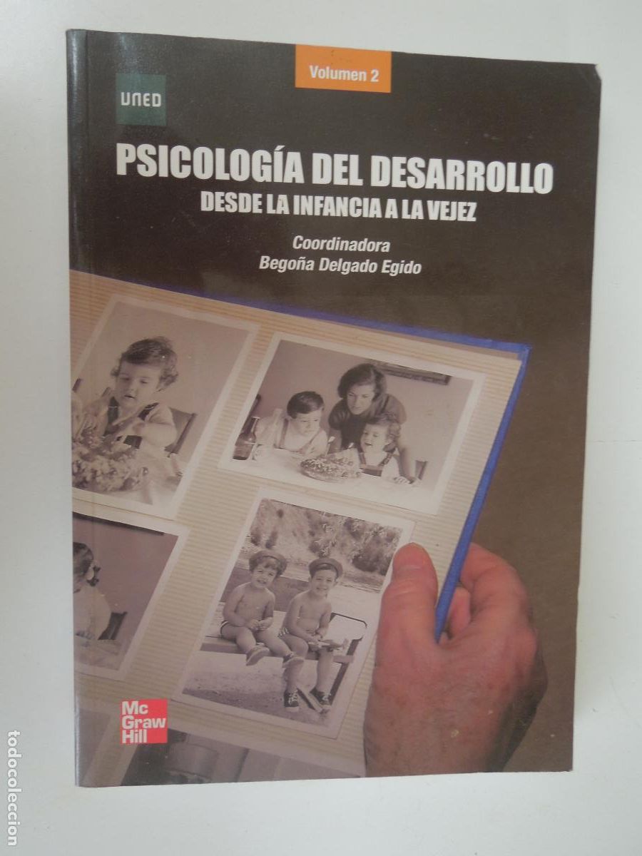 Libros de segunda mano: PSICOLOGIA DEL DESARROLLO , DESDE LA INFANCIA A LA VEJEZ - BEGO&Ntilde;A DELGADO EGIDO- McGRAW HILL 2008