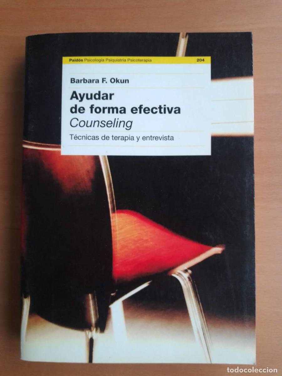 Libros de segunda mano: Ayudar de forma efectiva. Counseling, de Barbara F. Okun
