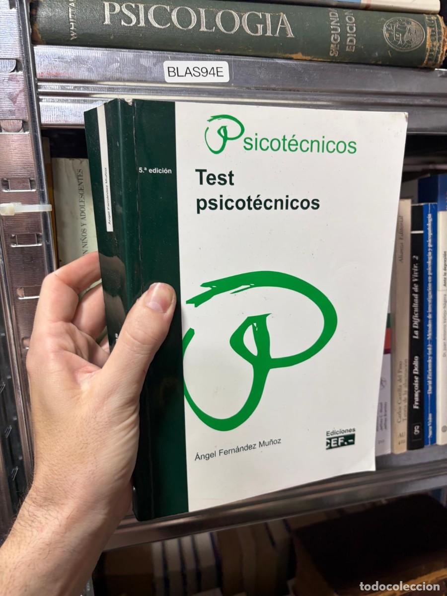Libros de segunda mano: BLAS94E 5.&ordf; edici&oacute;n Test psicot&eacute;cnicos &Aacute;ngel Fern&aacute;ndez Mu&ntilde;oz