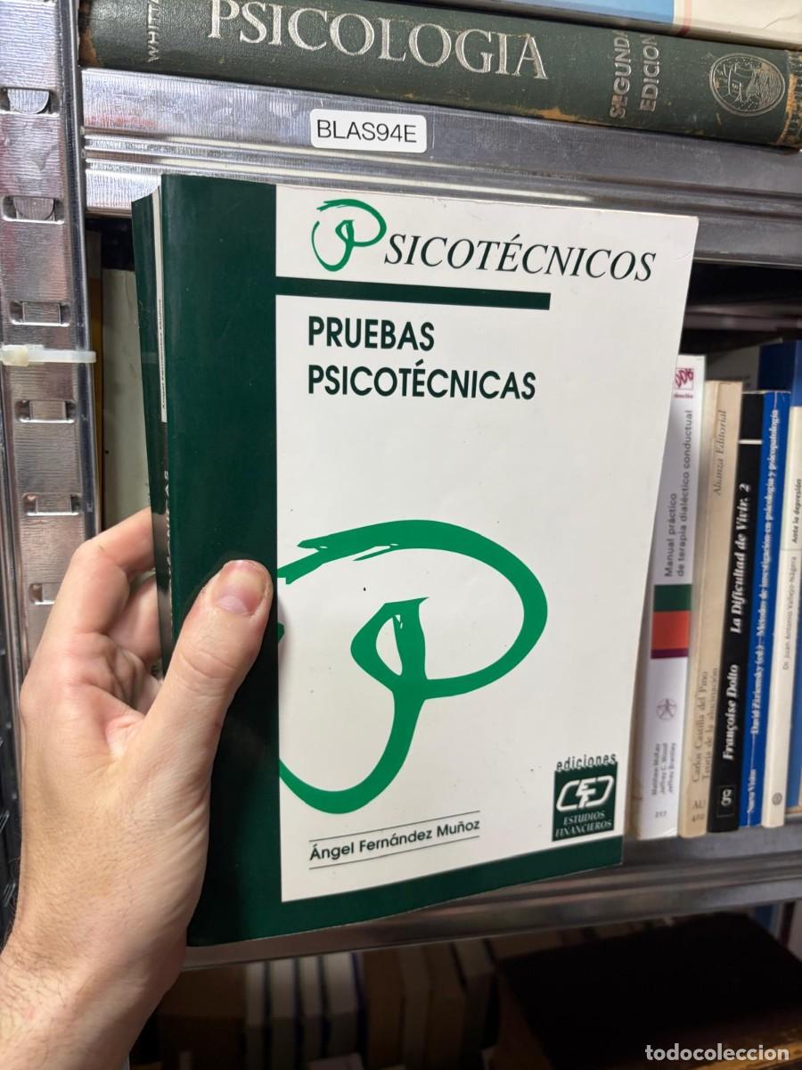Libros de segunda mano: BLAS94E PRUEBAS PSICOT&Eacute;CNICAS &Aacute;ngel Fern&aacute;ndez Mu&ntilde;oz