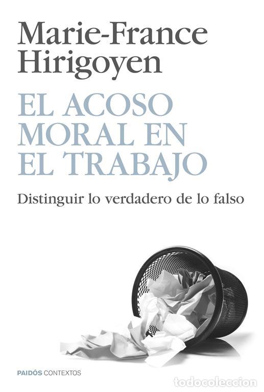 Libros de segunda mano: El acoso moral en el trabajo. - Hirigoyen, Marie-France.
