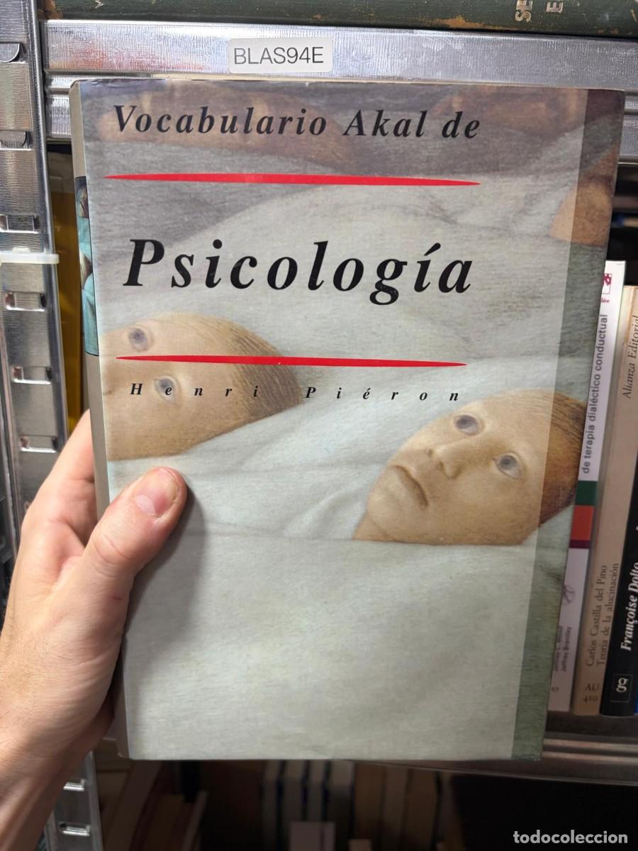 Libros de segunda mano: BLAS94E Vocabulario Akal de Psicolog&iacute;a &ndash; Henri Pi&eacute;ron &ndash; Akal.