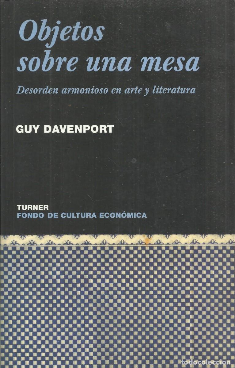 Libros de segunda mano: Objetos sobre una mesa. Guy Davenport