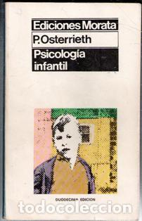 Libros de segunda mano: Psicolog&iacute;a infantil, P. Osterrieth