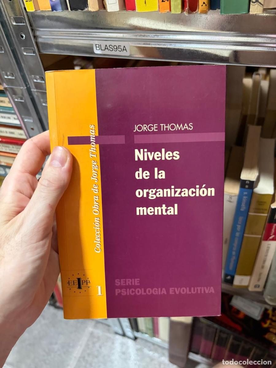 Libros de segunda mano: BLAS95A Jorge Thomas &mdash; Niveles de la organizaci&oacute;n mental