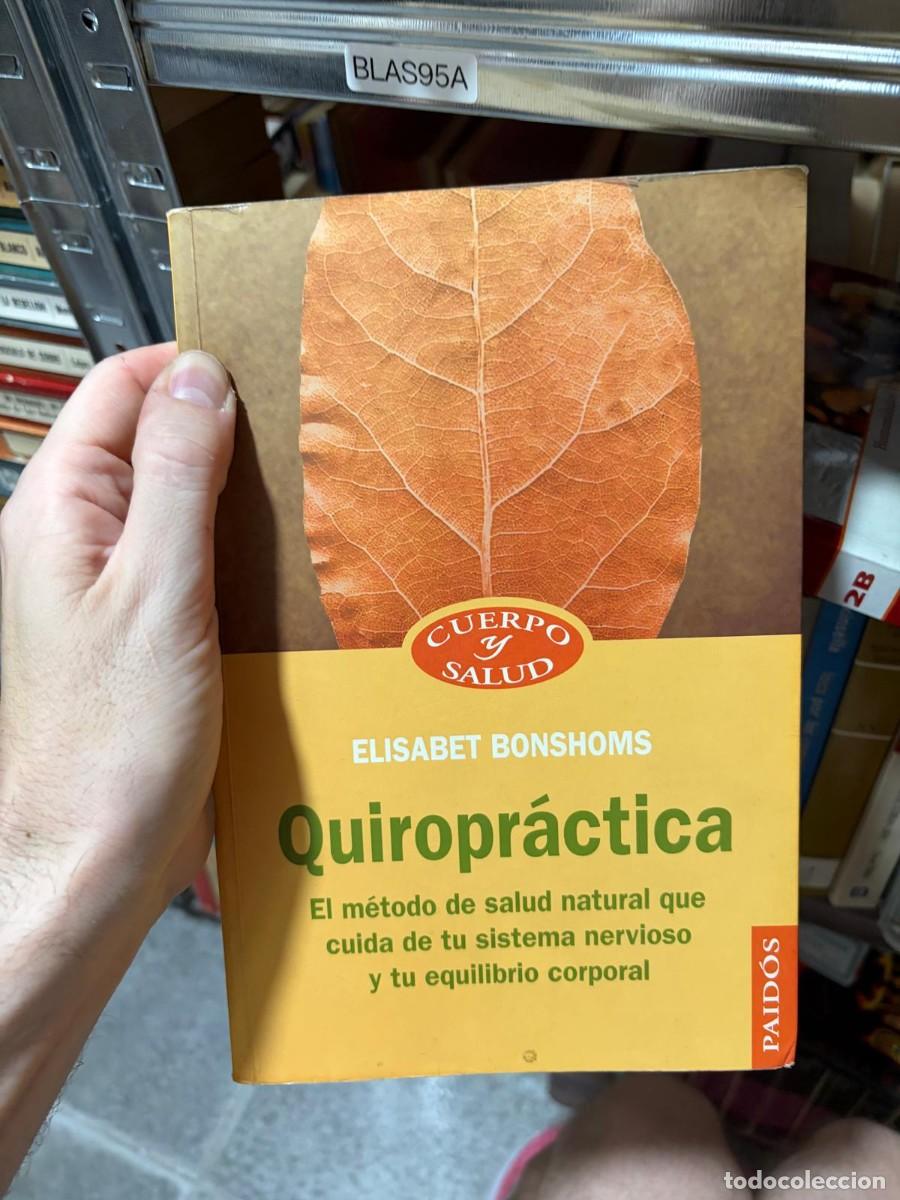 Libros de segunda mano: BLAS95A Elisabet Bonshoms &mdash; Quiropr&aacute;ctica