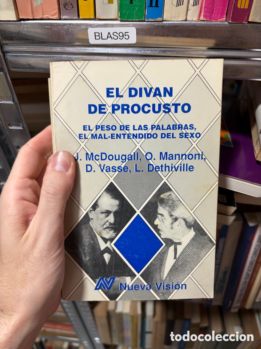 Libros de segunda mano: BLAS95 EL DIVAN DE PROCUSTO EL PESO DE LAS PALABRAS, EL MAL-ENTENDIDO DEL SEXO