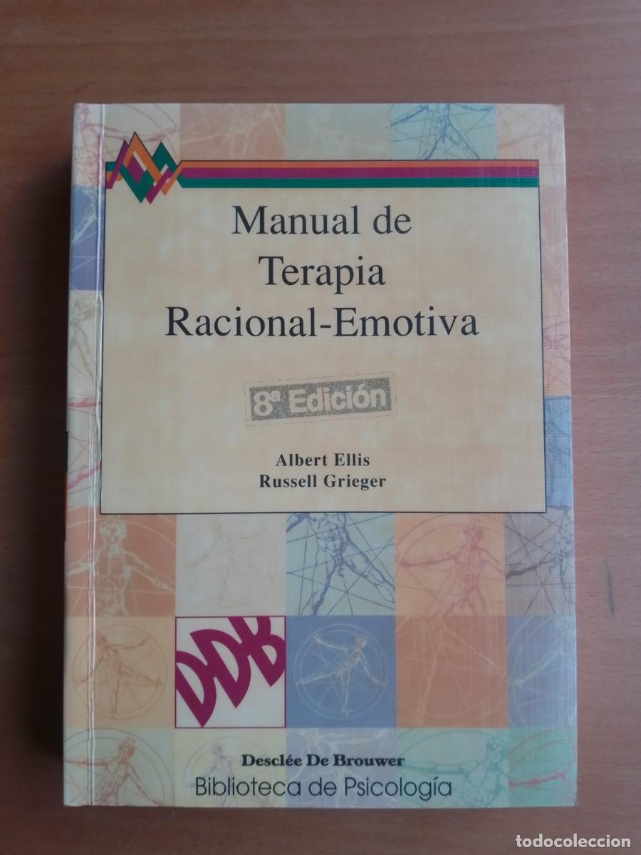 Libros de segunda mano: Manual de Terapia Racional-Emotiva, de Albert Ellis y Russell Grieger