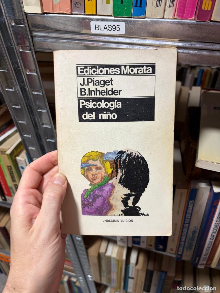 Libros de segunda mano: BLAS95 Jean Piaget, B&auml;rbel Inhelder Psicolog&iacute;a del ni&ntilde;o Ediciones Morata