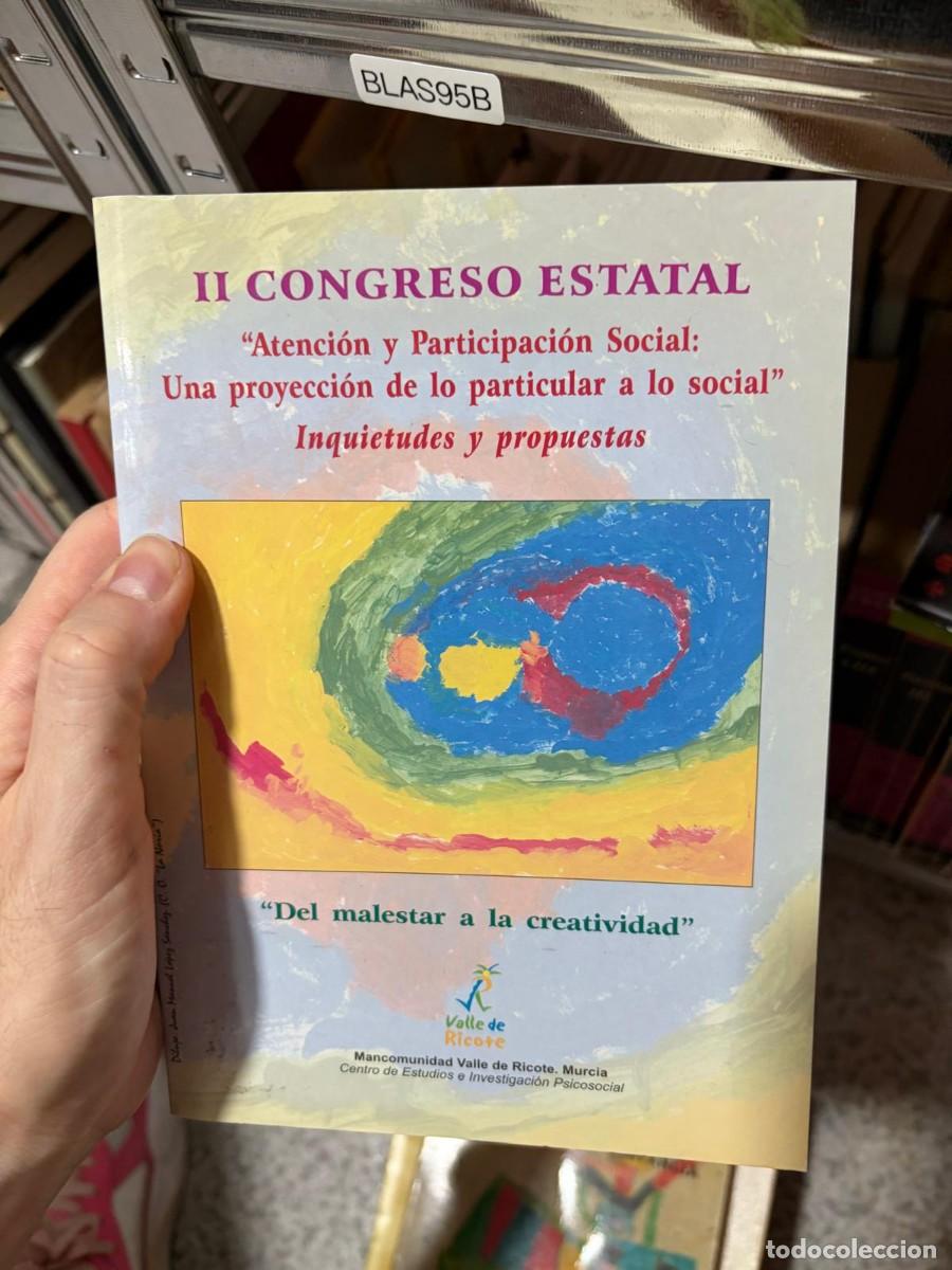 Libros de segunda mano: BLAS95B II Congreso Estatal. Atenci&oacute;n y Participaci&oacute;n Social: Una proyecci&oacute;n de lo particular a lo s