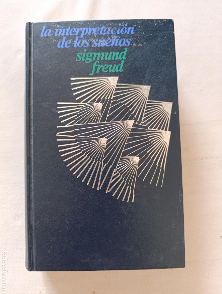 Libros de segunda mano: LA INTERPRETACION DE LOS SUE&Ntilde;OS - SIGMUND FREUD - CIRCULO DE LECTORES - TAPA DURA (357)