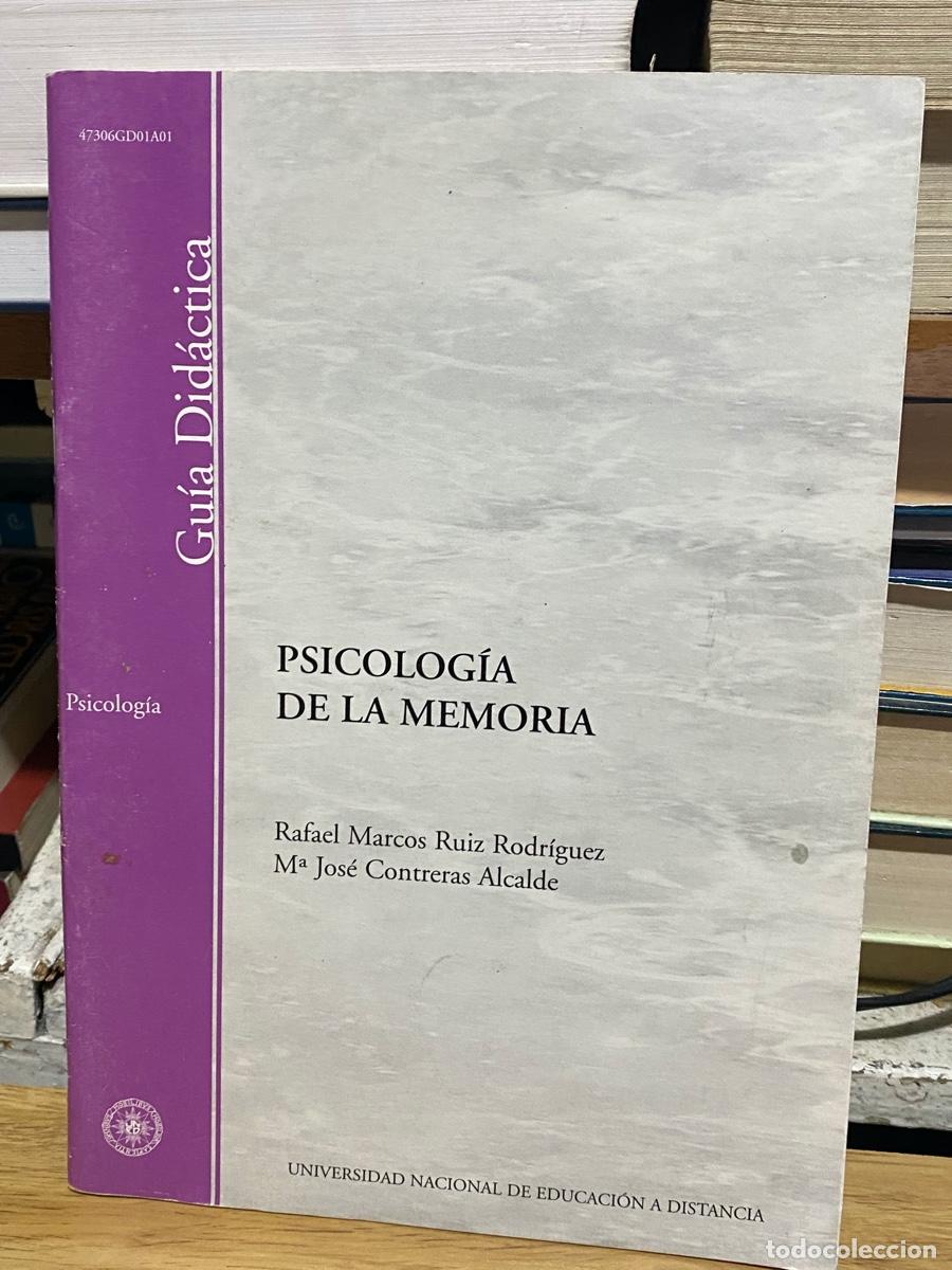 Libros de segunda mano: PSICOLOGIA DE LA MEMORIA, M. JOSE CONTRERAS ALCALDE, RAFAEL MARCOS RUIZ RODRIGUEZ, ADDENDA