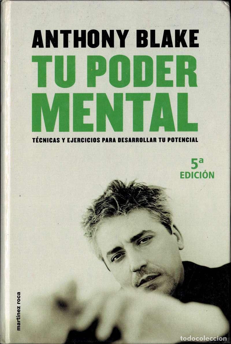Libros de segunda mano: Tu poder mental. T&eacute;cnicas y ejercicios para desarrollar tu potencial - Anthony Blake - Foto 1
