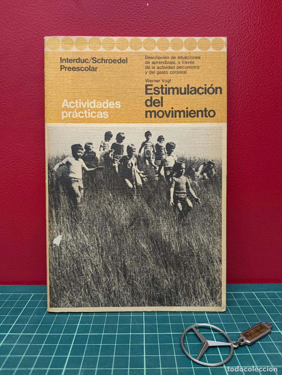 Libros de segunda mano: Estimulaci&oacute;n del movimiento - Werner Vogt