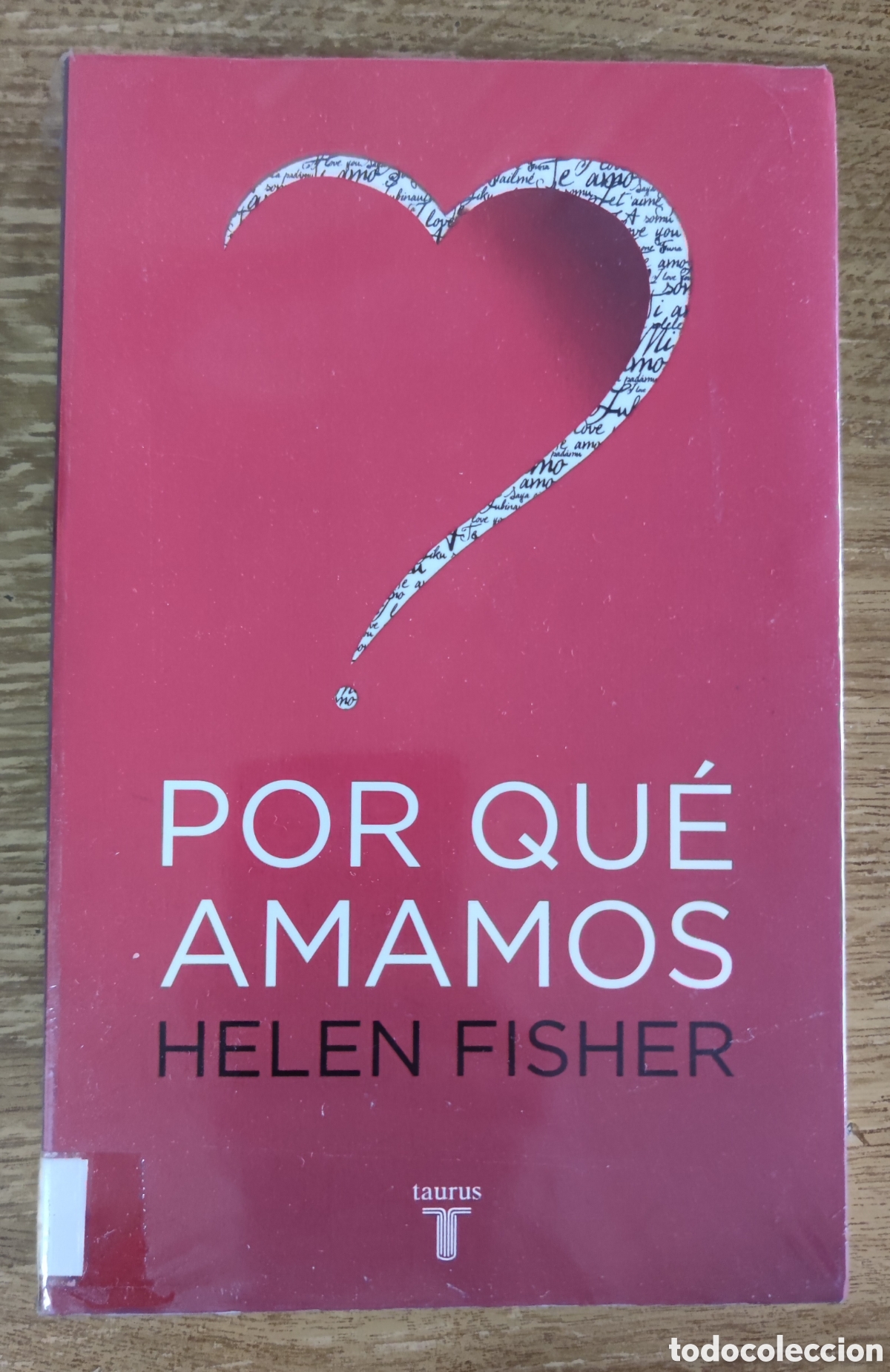 Libros de segunda mano: Libro - Por qu&eacute; amamos (2004) Helen Fisher