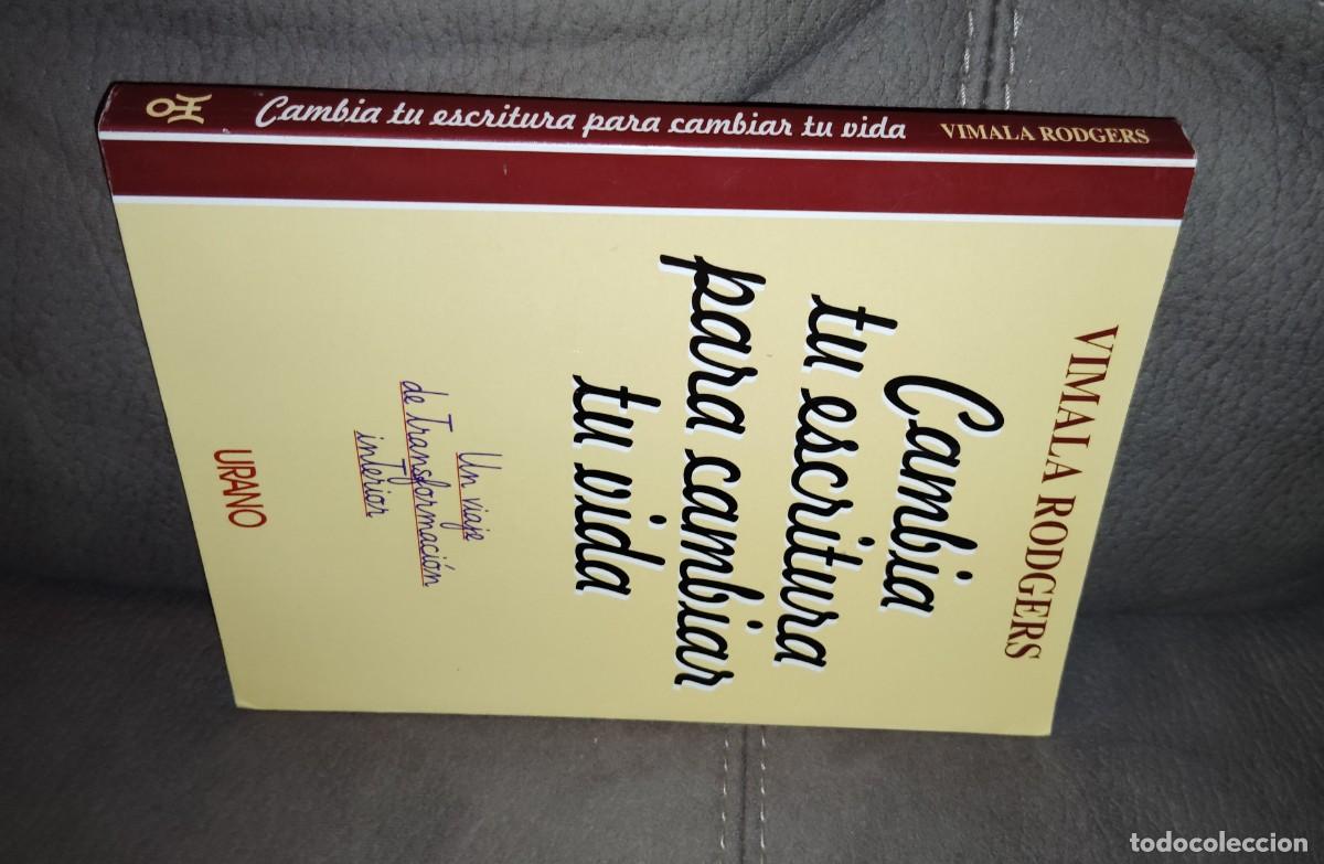 Libros de segunda mano: CAMBIA TU ESCRITURA PARA CAMBIAR TU VIDA, VIMALA RODGERS, Env&iacute;o gratis, GRAFOTERAPIA