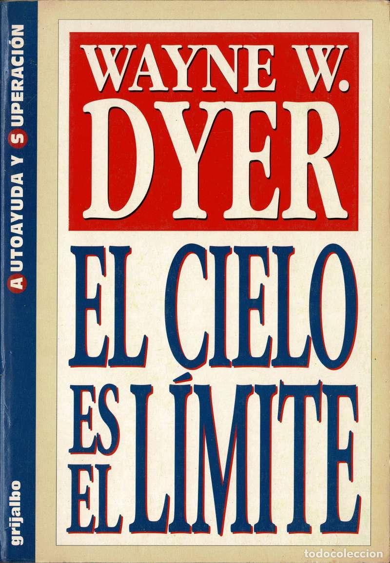 Libros de segunda mano: Cielo es el Limite - Wayne W. Dyer