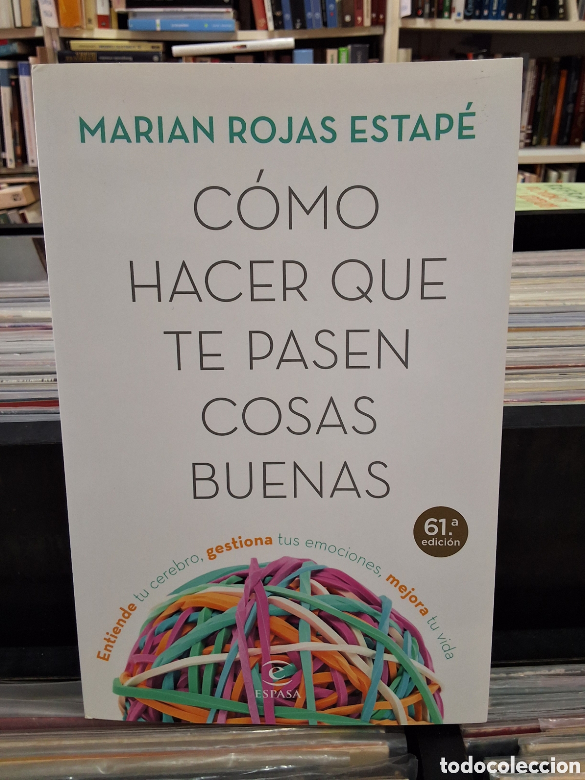 Libros de segunda mano: C&Oacute;MO HACER QUE TE PASEN COSAS BUENAS - MARIAN ROJAS ESTAP&Eacute; - ENV&Iacute;O DESDE 1,50 &euro;