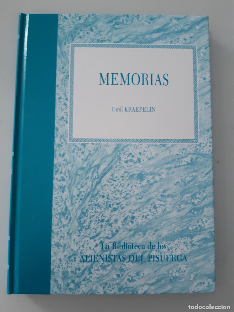 Libros de segunda mano: MEMORIAS. EMIL KRAEPELIN. LA BIBLIOTECA DE LOS ALIENISTAS DEL PISUERGA. PSICOLOGIA