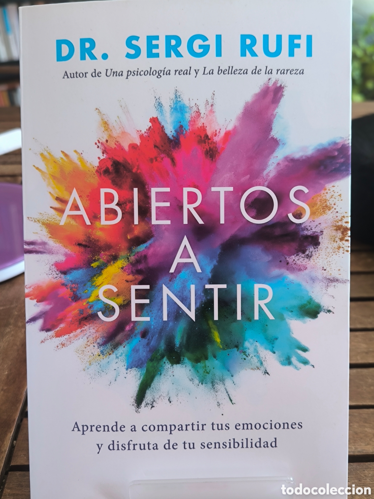Libros de segunda mano: Abiertos a sentir Dr. Sergi Rufi 2025