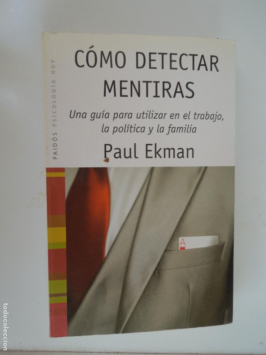 Libros de segunda mano: COMO DETECTAR MENTIRAS - PAUL EKMAN - PAIDOS 2011 - PSICOLOGIA